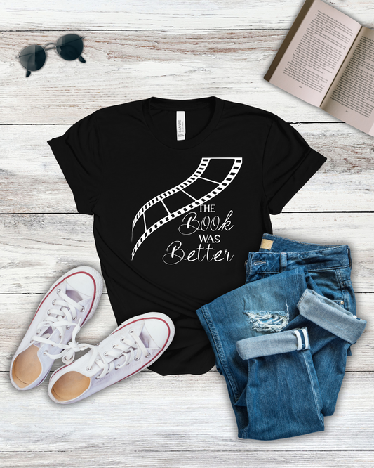 Book was better Tee